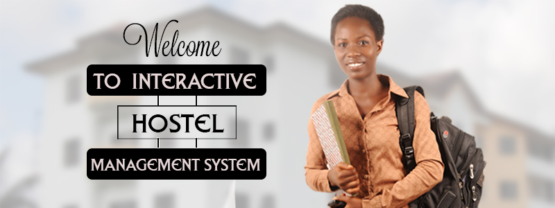 Welcome to the Interactive Hostel Management System